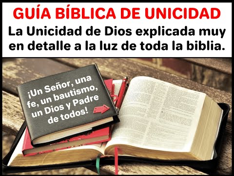 Guia Biblica Internacional de Unicidad  - Por Ciro Vega.