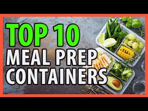 ⭐️✔️ 10 Best Meal Prep Containers 2019 👍🏻⭐️