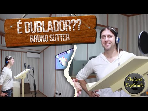 Bruno Sutter e Dublagem