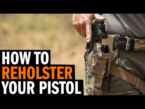 How To Reholster Your Pistol Safely