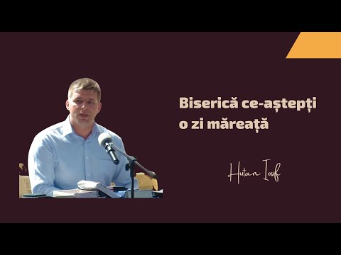 Iosif Huțan - BISERICĂ CE-AȘTEPȚI O ZI MĂREAȚĂ 🎶
