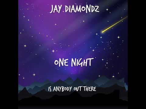 Jay Diamondz- One Night (Lyric Video)