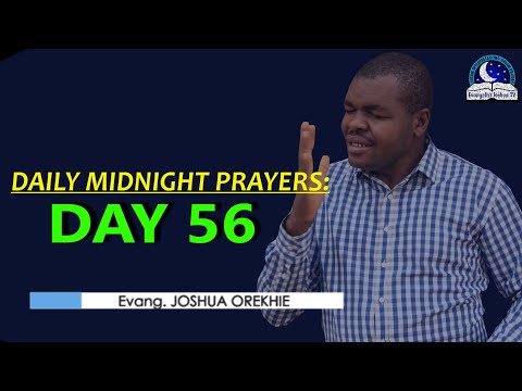 Day 56: Daily Midnight Prayers  -  With Bible Verses - Evangelist Joshua