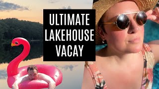 ULTIMATE LAKEHOUSE SUMMER VACAY VLOG | BEDFORD NY