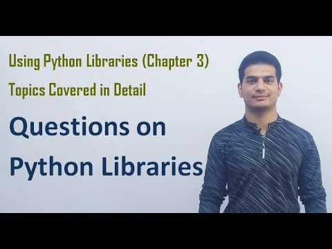 Using Python Libraries Class 12 Computer Science With Python Video 24