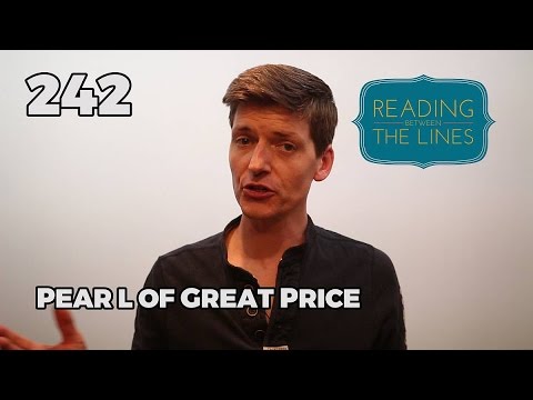 Reading Between the Lines 242 - Pearl of Great Price