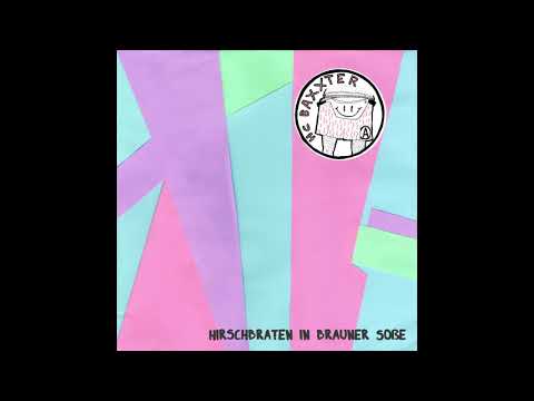 HC Baxxter - Hirschbraten (in brauner Soße)