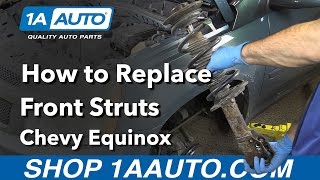 How to Replace Front Struts 07-09 Chevy Equinox