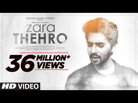 Poster ज़रा ठहरो zara thehro hindi lyrics – armaan malik, tulsi kumar