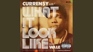 What It Look Like (feat. Wale)