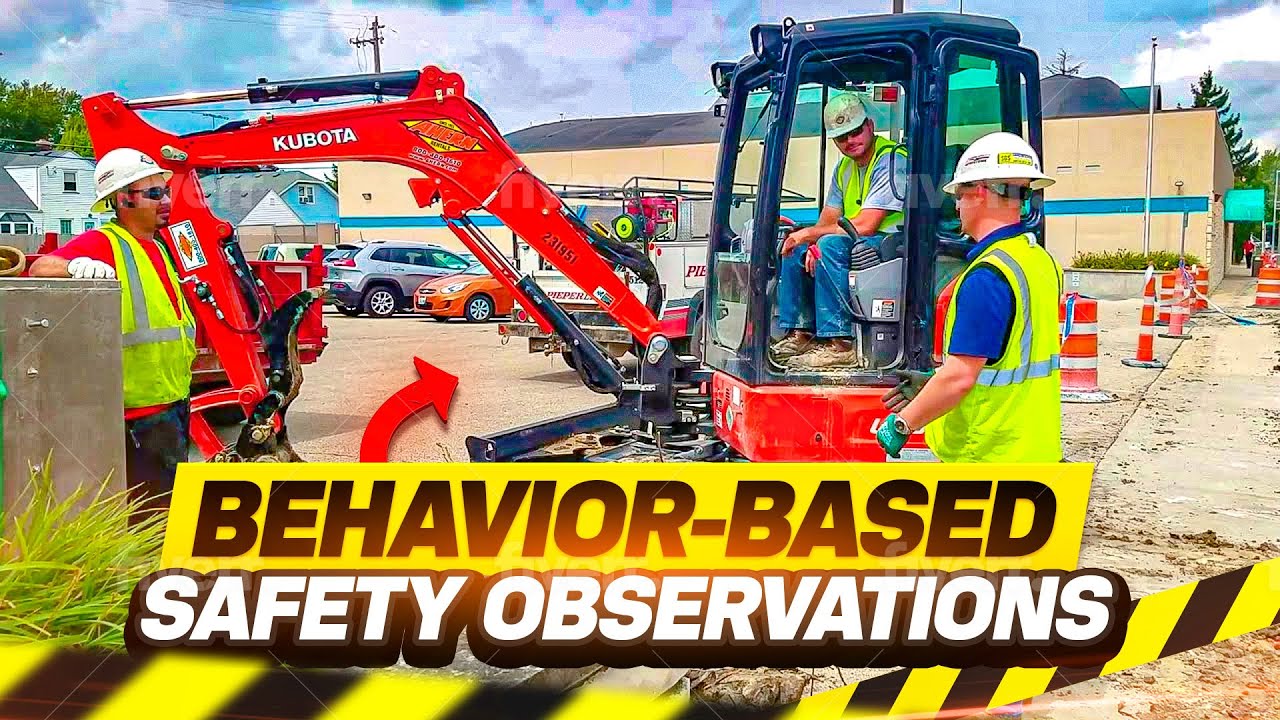 Behavior Based Safety Observations