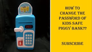 Changing Password of Kids safe piggy bank/Fingerprint included piggy bank/Pls Subscribe/Mr.Mixing.