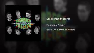 Es Ist Kalt In Berlin