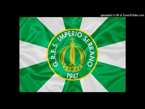 Império Serrano 2019 - Samba-Enredo Oficial