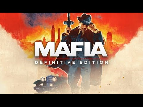 Mafia : Definitive Edition Gameplay Walkthrough Part 1 - (Full game) PC