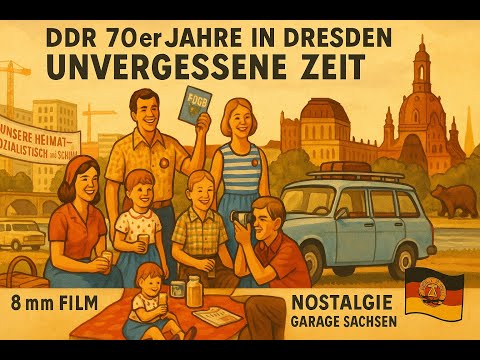 Zeitkapsel Dresden: DDR-Alltag der 70er auf 8 mm – Unvergessene Momente
