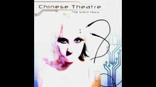 Chinese Theatre -- Ballerina ( Electronic Synth Pop)