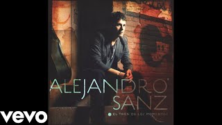 Alejandro Sanz - Te Lo Agradezco, Pero No ft. Shakira (Audio)