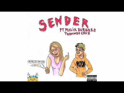 Rob $TONE - Sender ft. Malik Burgers & Thommed Cruz