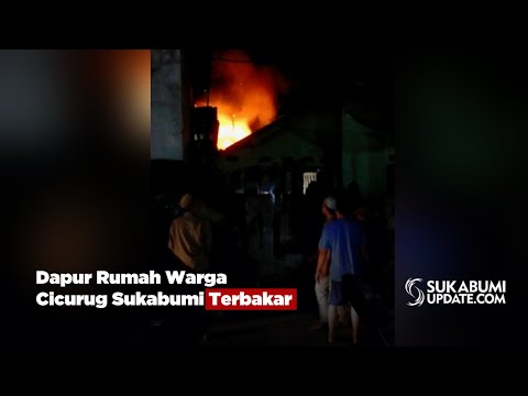 Dapur Rumah Warga Cicurug Sukabumi Terbakar