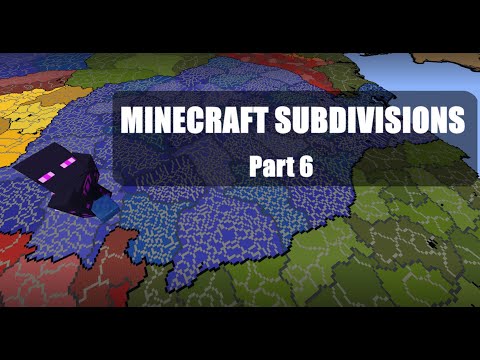 2nd Level Subdivision Map [Minecraft] (Huge Scale) - PART 6 - Rest of Eastern Europe