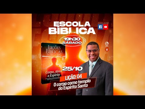 EBD Lição 4: O corpo como templo do Espírito Santo