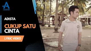 Download lagu Adista - Cukup Satu Cinta mp3