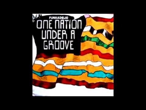Funkadelic - One Nation Under A Groove [12" Limited Edition Remix]