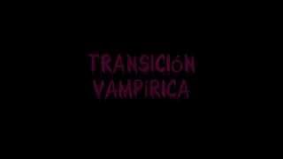 Transición Vampírica