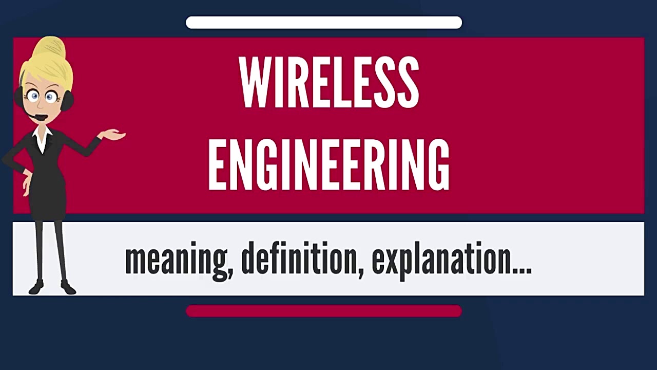 What Does A Wireless Engineer Do?