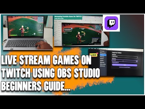 How To Live Stream On Twitch With OBS Studio,The ULTIMATE OBS Studio Setup Guide For Beginners