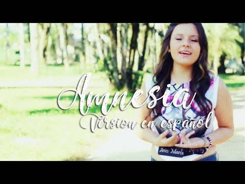 5 Seconds Of Summer - Amnesia (Versión En Español kevin y karla ) Ana Villamil y Samuel Cortés