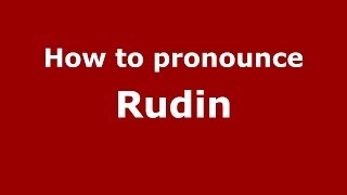 How to pronounce Rudin