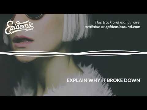 Explain Why It Broke Down   Daniel Gunnarsson