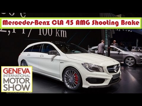 Mercedes-Benz CLA 45 AMG Shooting Brake, live photos at 2015 Geneva Motor Show