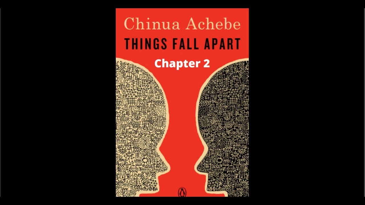 Things Fall Apart Chapter 2 (Audiobook)