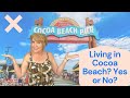 What Is Cocoa Beach Really Like
