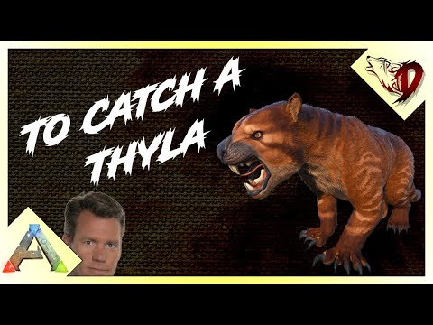 TO CATCH A THYLA! How to catch & Tame a Thylacoleo (Quick and simple tutorial)