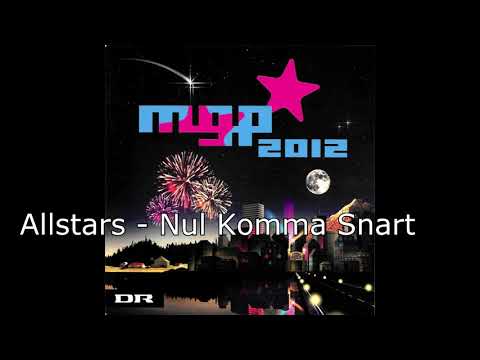 [HQ] Allstars - Nul Komma Snart (MGP 2012)