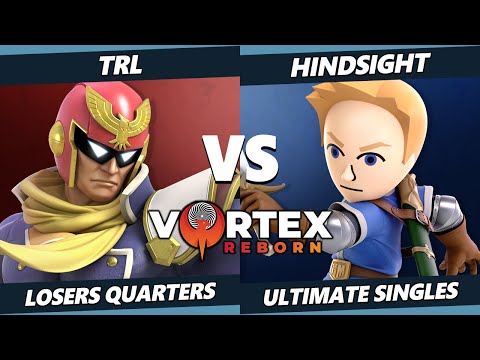 Vortex Legends 5 Losers Quarters - TRL (Captain Falcon) Vs. Hindsight (Mii Swordfighter) SSBU