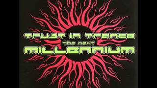 Trust In Trance - The Next Millennium (Full Compilation)
