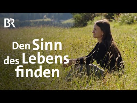 Psychologen testen dich: Was ist dein persönlicher Lebenssinn? | STATIONEN | BR