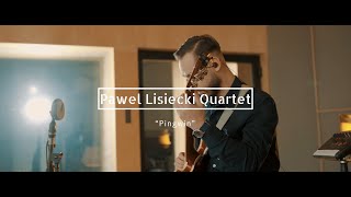 Paweł Lisiecki Quartet - Pingwin