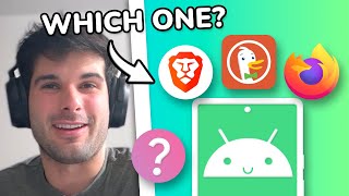What Browser Should You Use on Android?