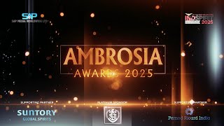 Ambrosia Awards 2025 | The Night Of Spirits, Innovation & more!