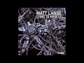 Matt Lange - Lying to Myself 