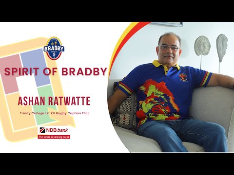 Spirit of Bradby - Ashan Ratwatte brought to you by NDB Bank