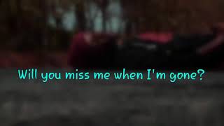 Coco Jones-miss me when I&#39;m gone? Lyrics Nelmar