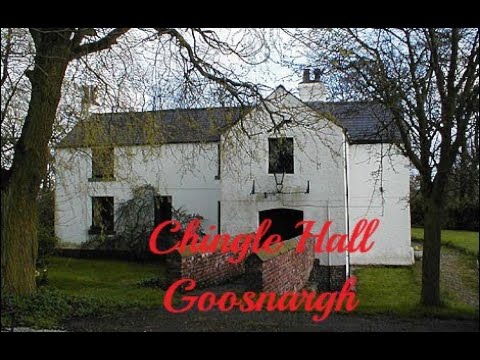 Phantoms of Chingle Hall - Ghosthunters UK