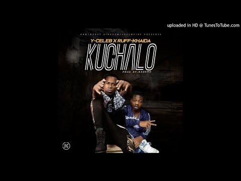 Y Celeb ( 408 Empire ) Ft. Ruff Khaida ( Ruff Kid ) - Kuchalo